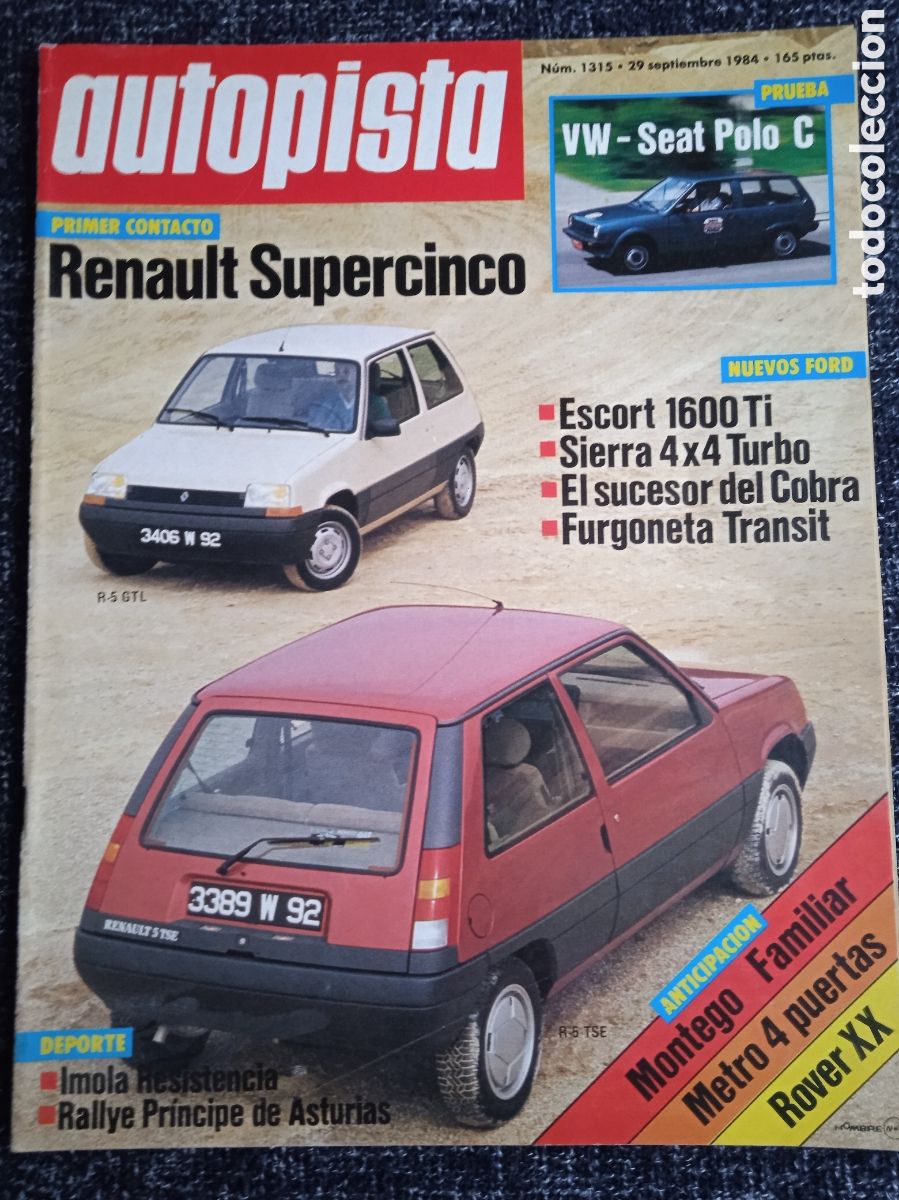 Coches: AUTOPISTA N&ordm; 1315 SEPTIEMBRE 1984 -RENAULT SUPERCINCO, VW-SEAT POLO C, SIERRA 4x4 TURBO,