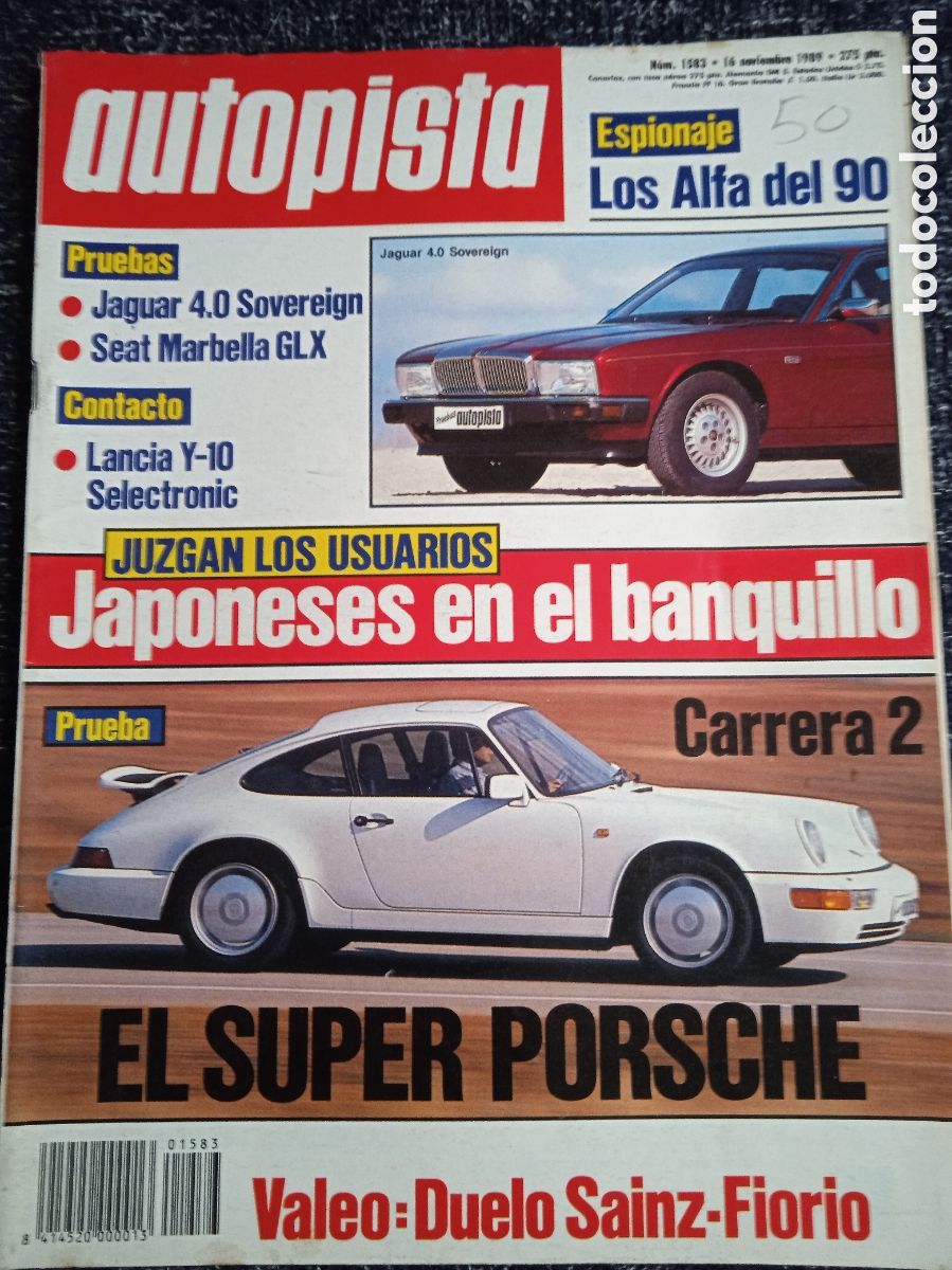 Coches: AUTOPISTA N&ordm; 1583 NOVIEMBRE 1989,PORSCHE 911 964 CARRERA 2, SEAT MARBELLA GLX,F1,