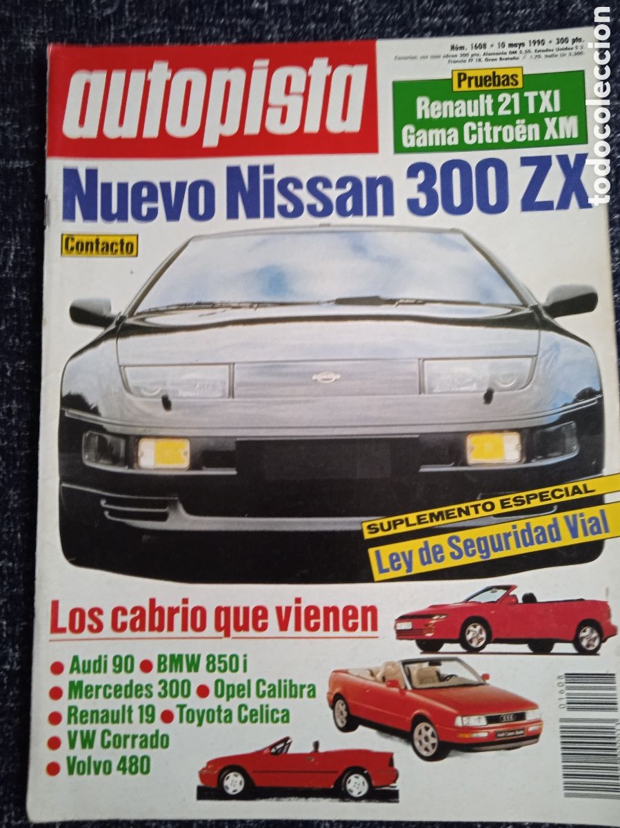 Coches: AUTOPISTA N&ordm; 1608 MAYO 1990. - RENAULT 21 TXI, CITRO&Euml;N XM 2.0 V6. CITRO&Euml;N XM 2.0 DIESEL