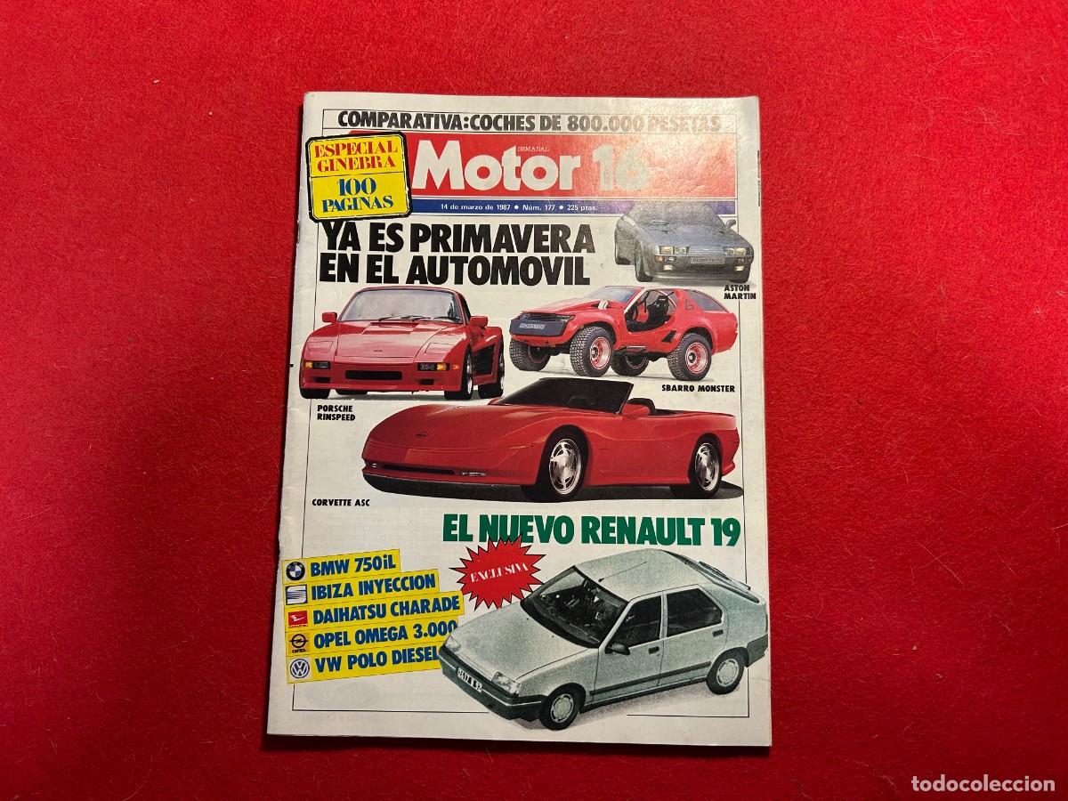 Coches: revista Motor 16 n&ordm; 177 Renault 19 - Mazda RX7 - Opel Omega - Toyota Corolla- Salon Ginebra - 1987