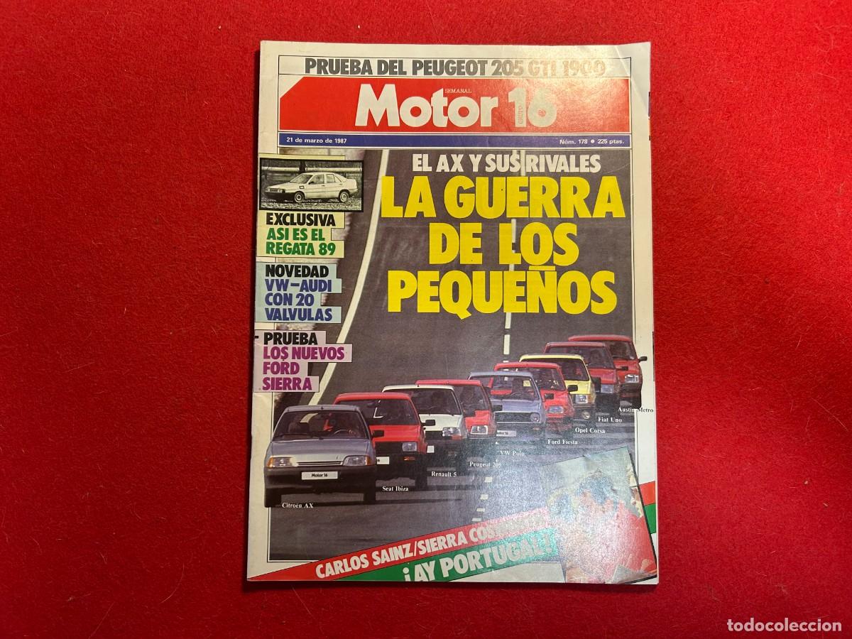 Coches: revista Motor 16 n&ordm; 178- Fiat Regata- Daihatsu- Pontiac Pursuit - Ford Sierra - Peugot 205 - 1987