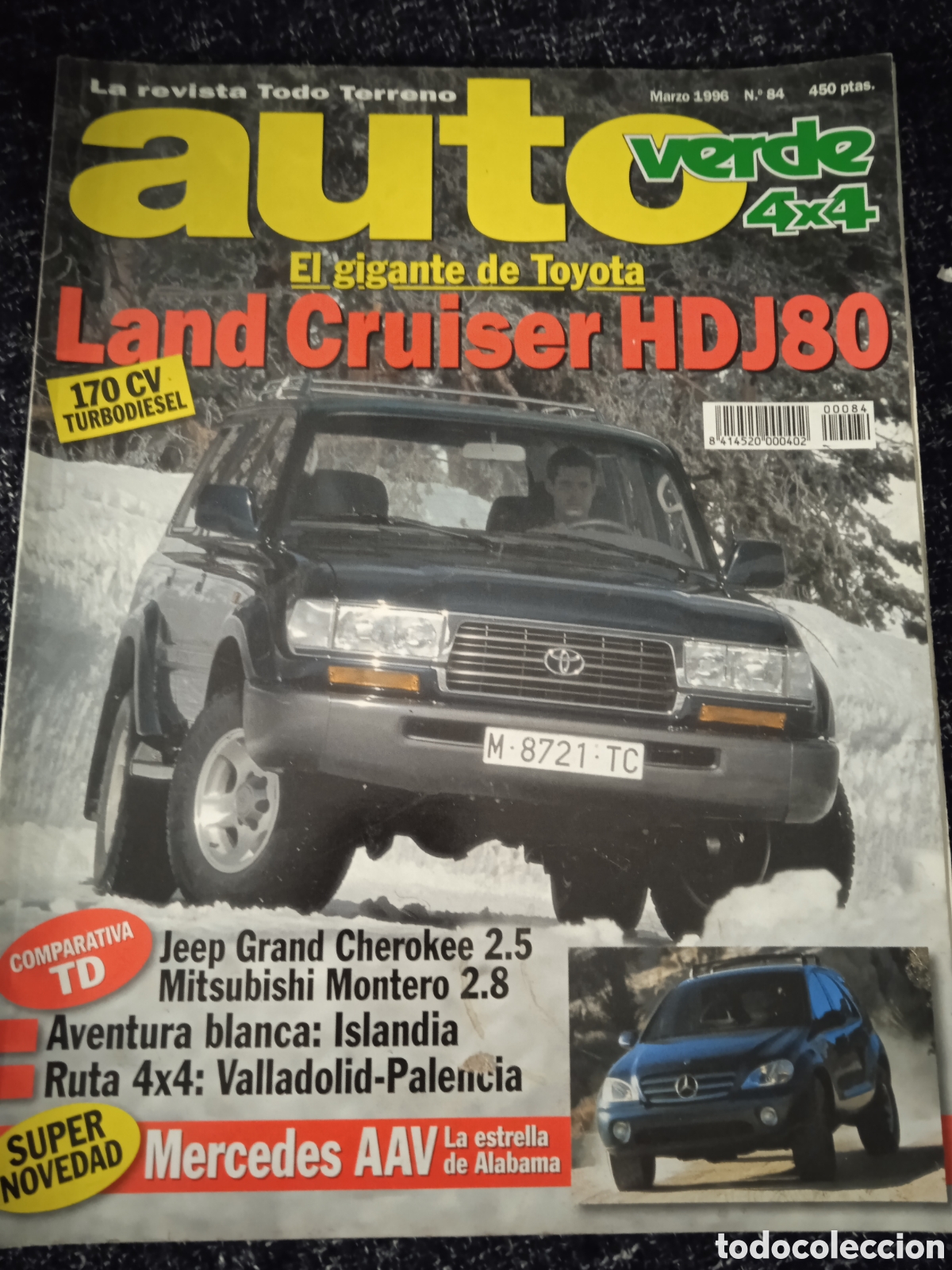 Coches: COMAUTO VERDE 4X4 N&ordm; 84 MARZO 1996 TOYOTA LAND CRUISER HDJ80 VX. SUZUKI VITARA V6. COMPARATIVA
