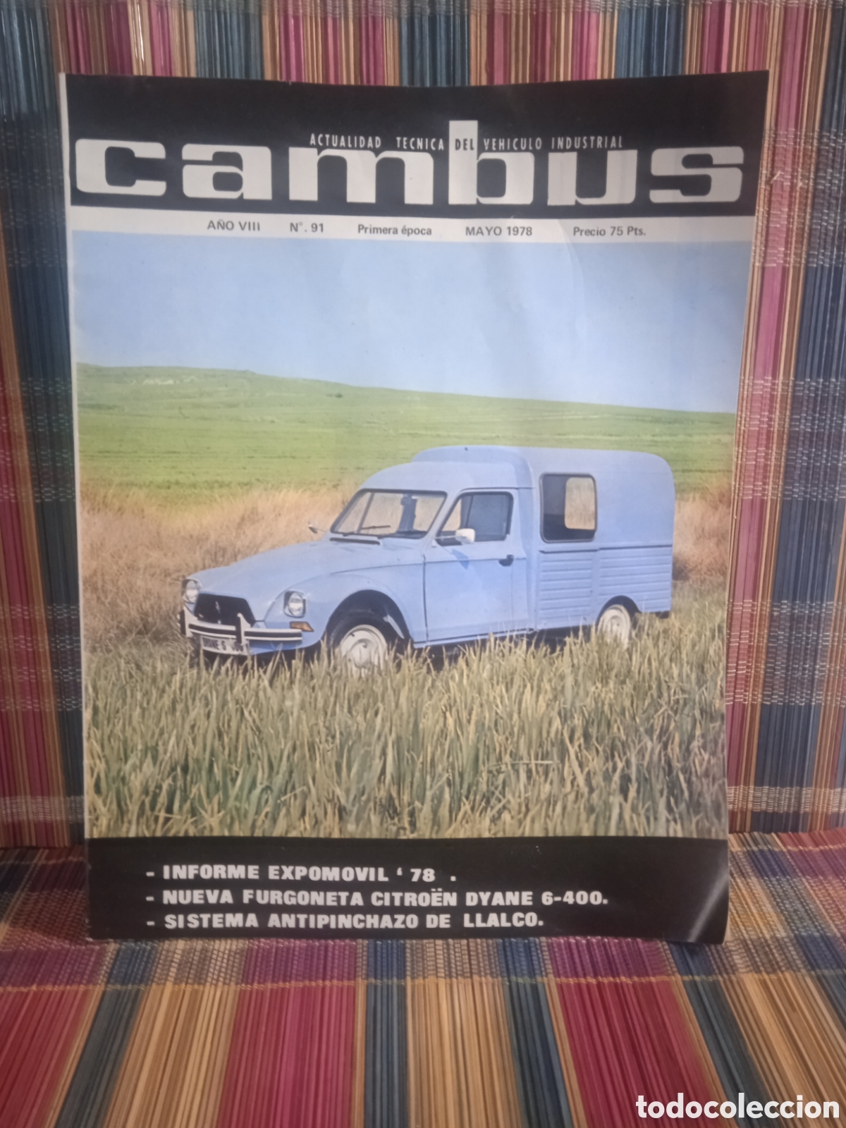 Coches: CAMBUS, N&ordm; 91 MAYO 1978 * DYANE 6 * revista veh&iacute;culo industrial