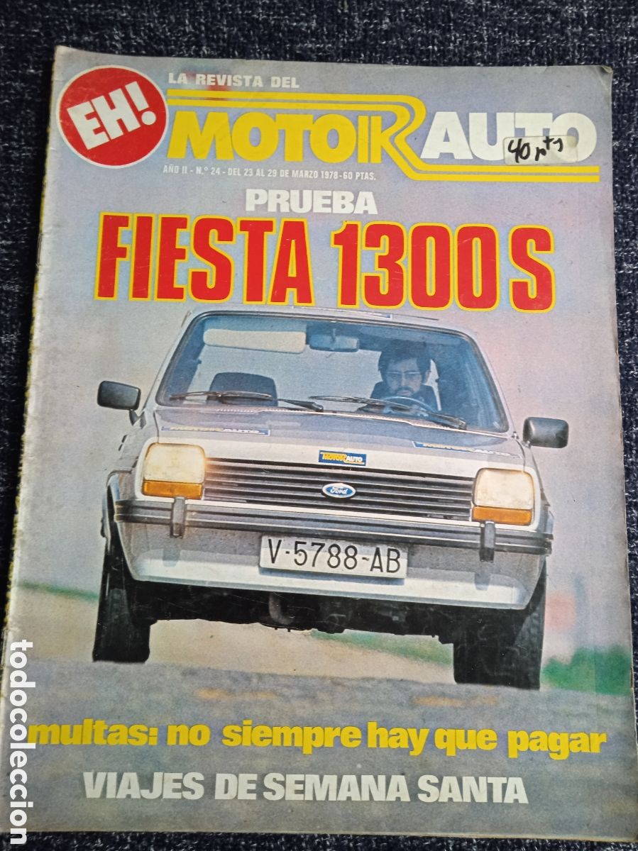 Coches: MOTOR AUTO N&ordm; 24 - MARZO 1978 - FORD FIESTA 1300 S, DERBI VARIANT, CHRIS AMON