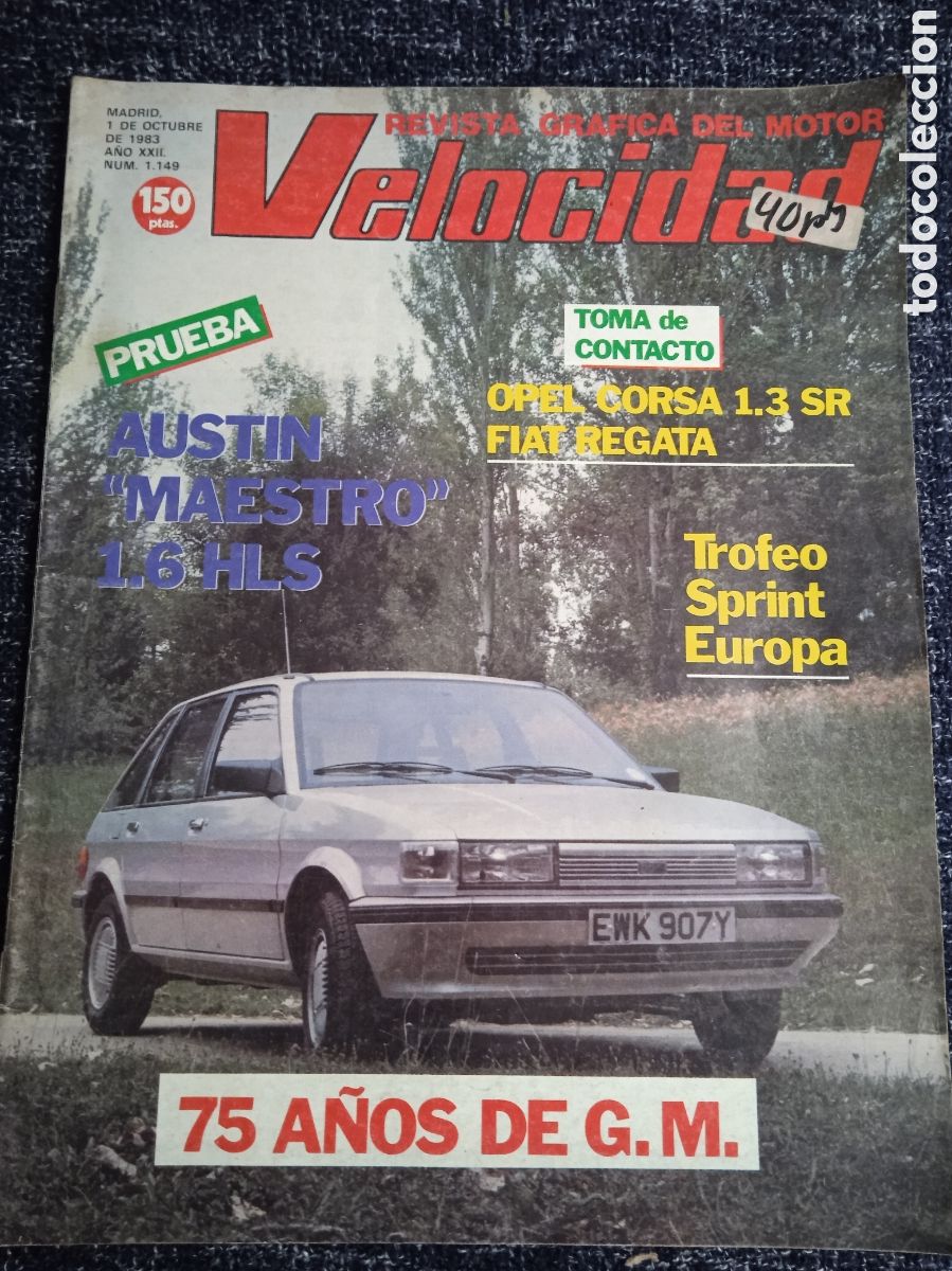 Coches: VELOCIDAD N&ordm; 1149 - OCTUBRE 1983 - AUSTIN MAESTRO 1.6 HLS, OPEL CORSA 1.3 SR, FIAT REGATA