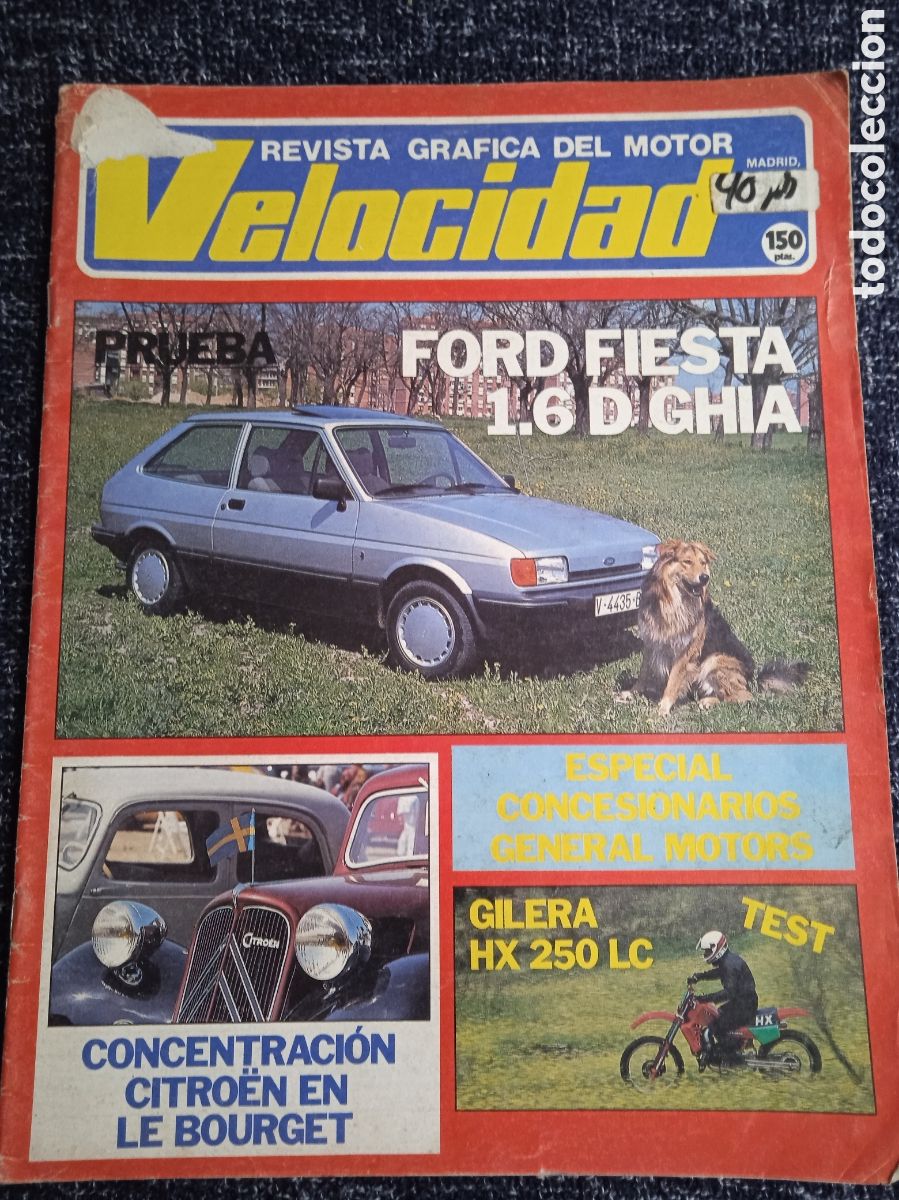 Coches: VELOCIDAD N&ordm; 1181 MAYO 1984 FORD FIESTA 1.6 D GHIA, GILERA HX 250 LC