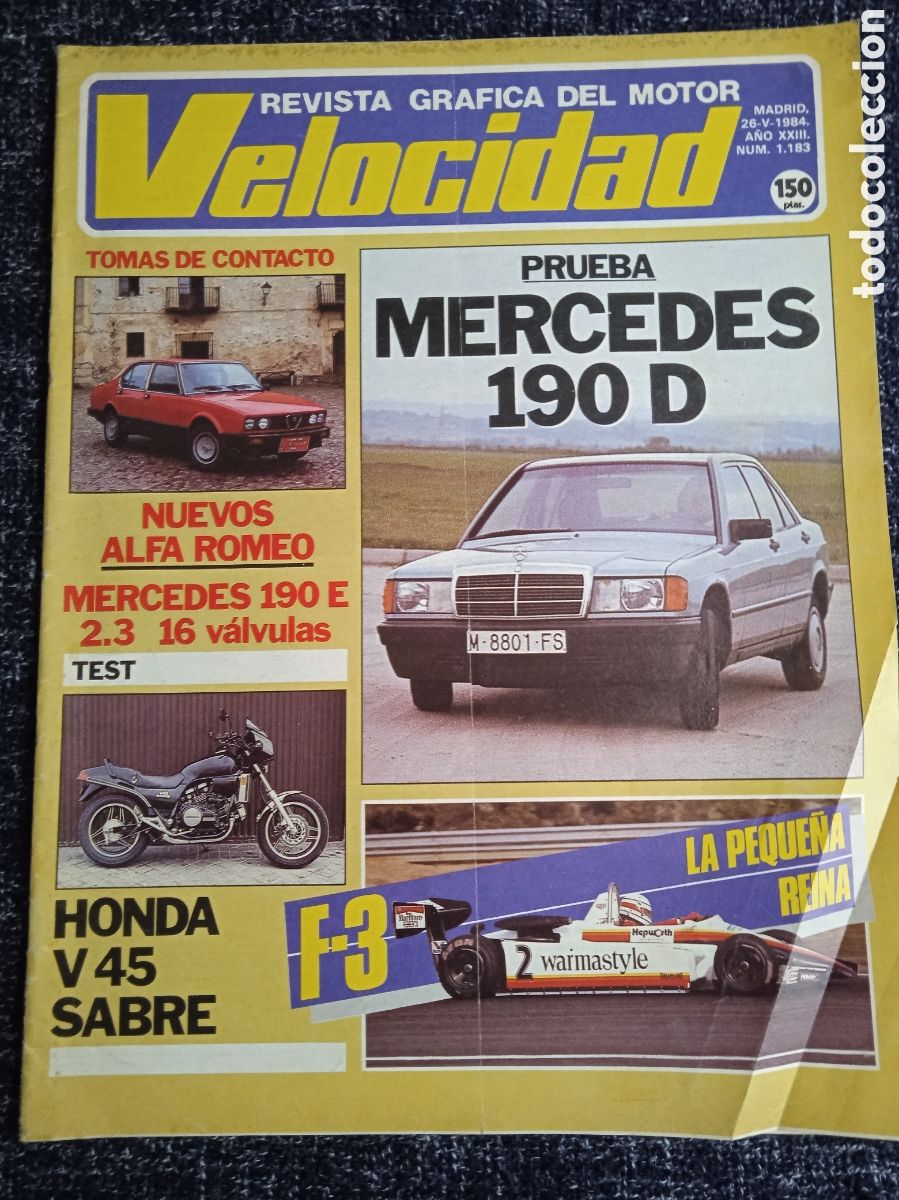 Coches: VELOCIDAD N&ordm; 1183 A&Ntilde;O 1984 MERCEDES 190 D, HONDA V 45 SABRE