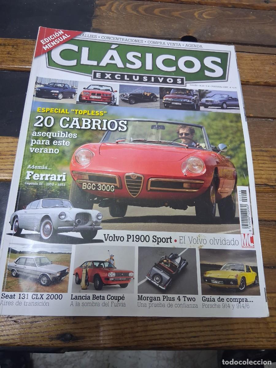 Coches: Revista coche Cl&aacute;sicos exclusivos 28 Seat 131 CLX Lancia Beta Coupe Morgan Prus 4 Two Fiat 850