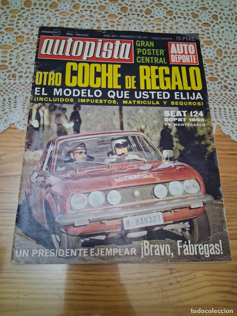 Coches: Revista coche autopista 627 a&ntilde;o 1971 Citro&euml;n C 8 C8 Seat 124 Sport Salvador Fabregas