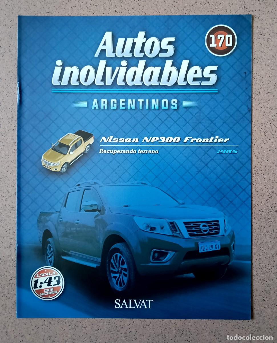 Coches: Fasc&iacute;culo 170 NISSAN NP300 FRONTIER (2015) Autos inolvidables argentinos Salvat Nuevo