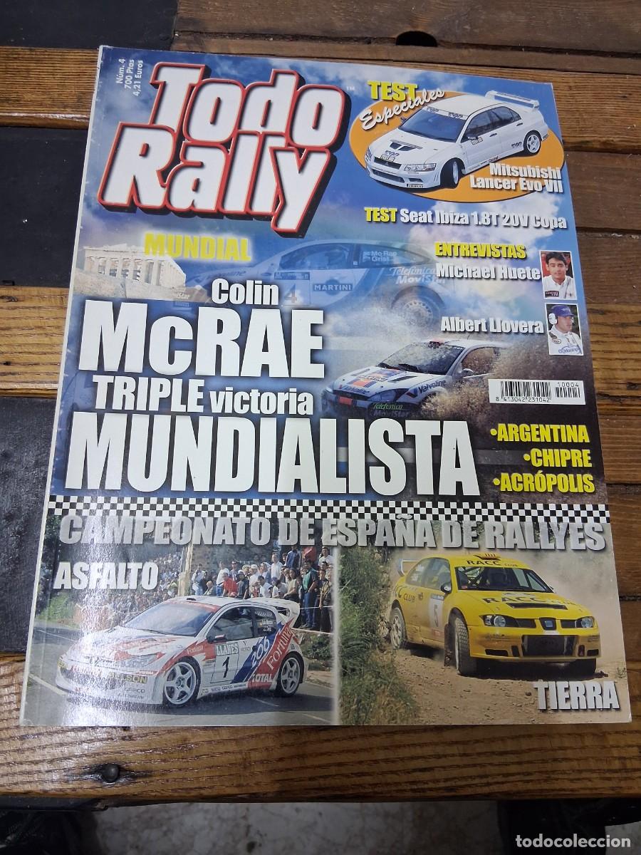Coches: Revista coche Todo Rally N&deg; 4 Colin McRae Michael Huete Mitsubishi Lancer evo Albert Llovera