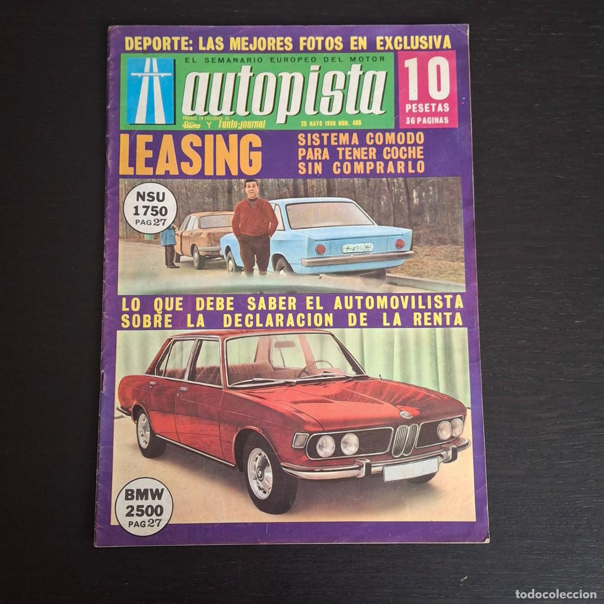 Coches: AUTOPISTA N&ordm; 485 - MAYO 1968 - BMC MINI 1000 PEUGEOT 504 CANGA FANGIO GRAN PREMIO LIMBURGO FORMULA 2