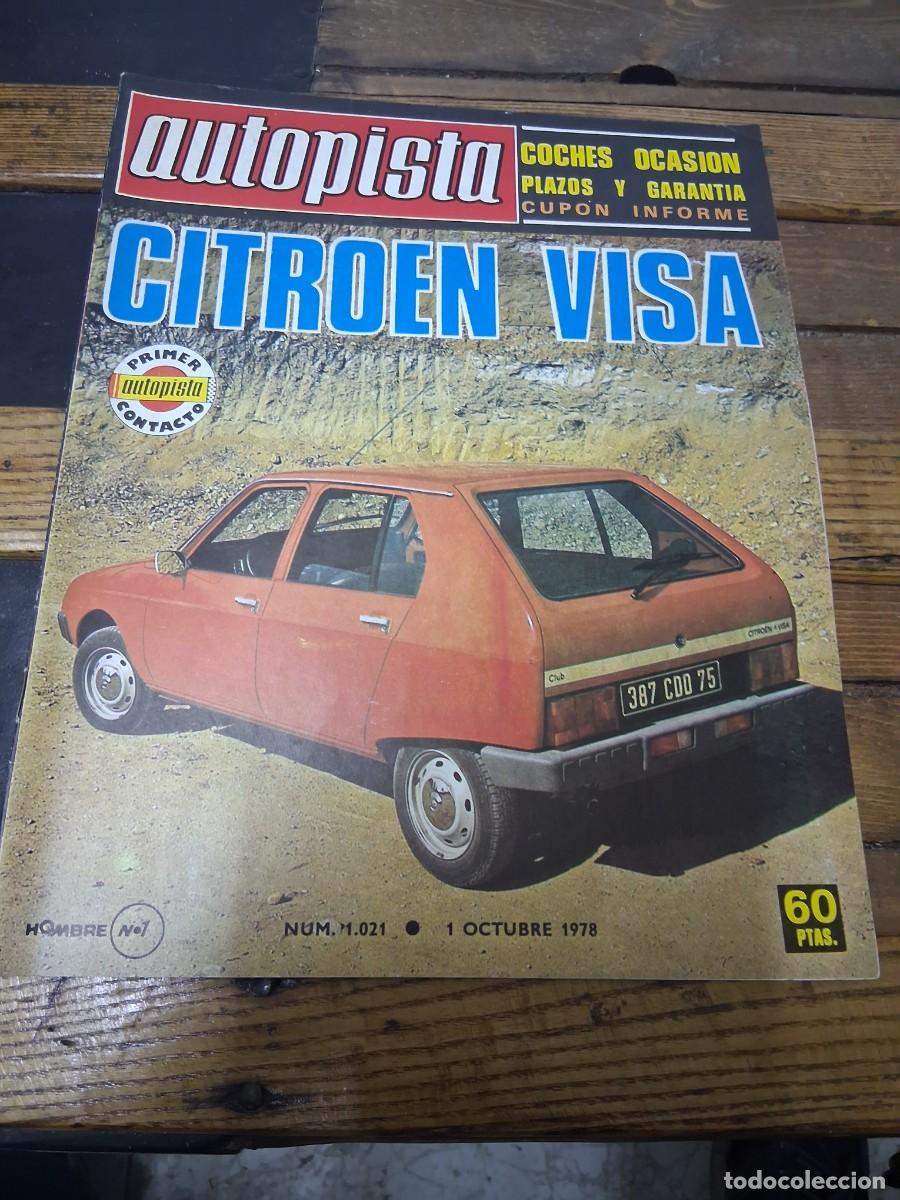 Coches: Revista coche autopista 1017 a&ntilde;o 1978 Citro&euml;n Visa Rany 600