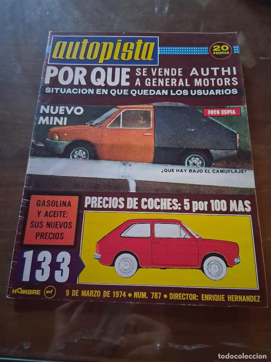 Coches: Revista coche autopista 787 a&ntilde;o 1974 Opel Rekord Talbot Lago grand sport Richard Petty Dodge Dayton