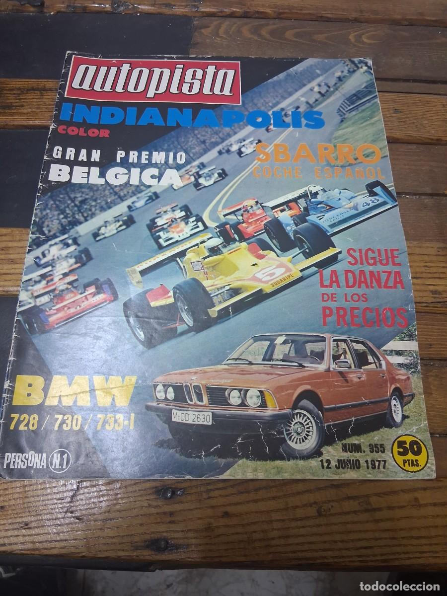Coches: Revista coche autopista 955 a&ntilde;o 1977 BMW serie 7 728 730 733 Chez Sbarro