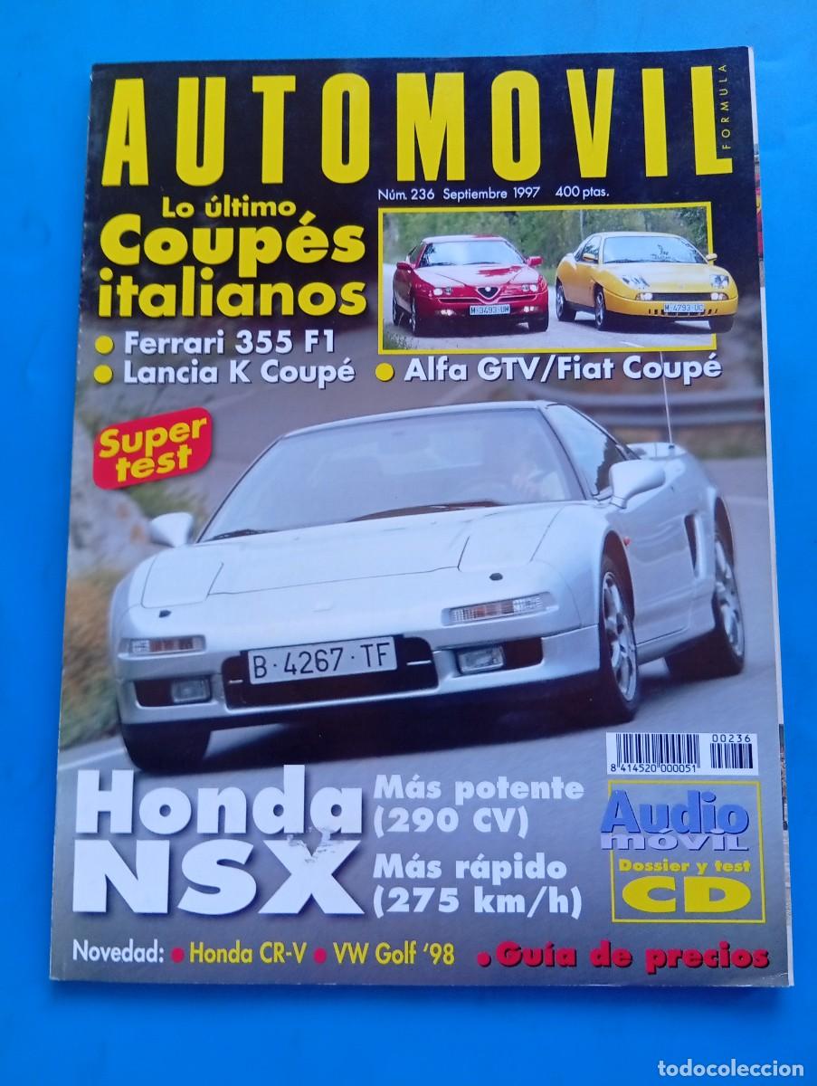Coches: AUTOMOVIL. N&ordm; 236. A&Ntilde;O 1997. LO ULTIMO COUP&Eacute;S ITALIANOS. FERRARI 355 F1. LANCIA K COUP&Eacute;... .. LEER.