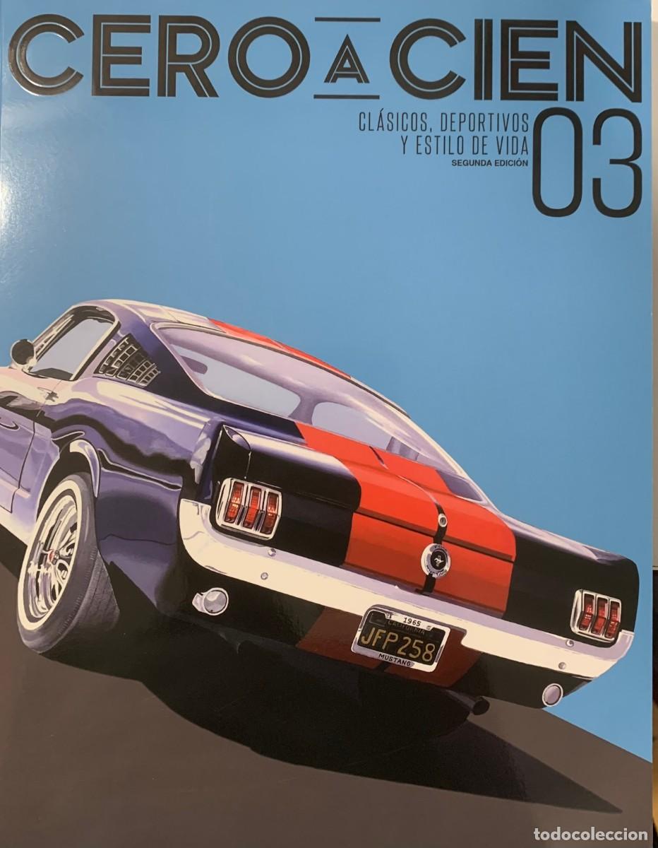 Coches: CERO A CIEN 03, CLASICO DEPORTIVOS Y ESTILO DE VIDA