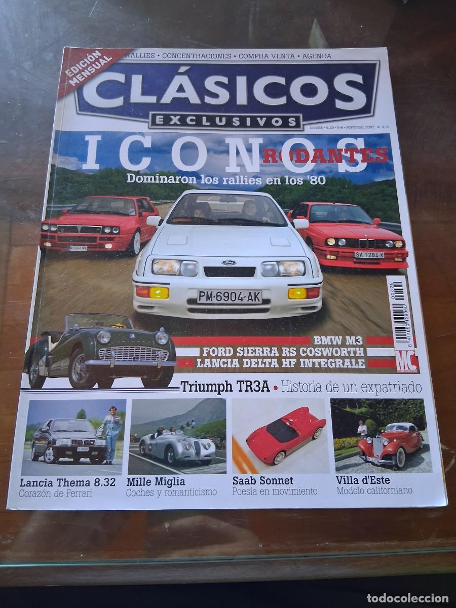 Coches: Revista coche Cl&aacute;sicos exclusivos 29 BMW M3 Ford Sierra Cosworth Saab Sonnet Mille Miglia