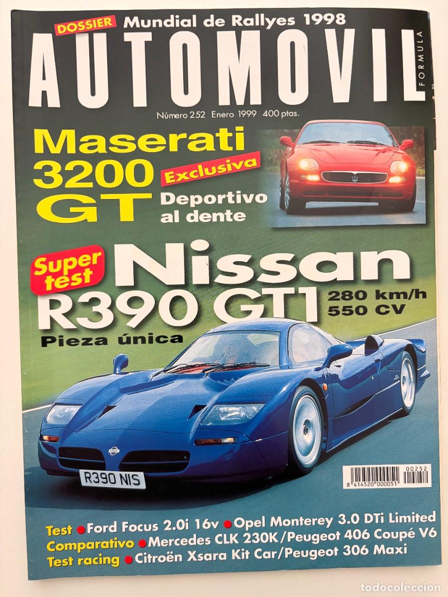 Coches: AUTOMOVIL N&ordm; 252. ENERO 1999. NISSAN R390 GT1. MASERATI 3200 GT. MERCEDES CLK 230K. PEUGEOT 406.LEER