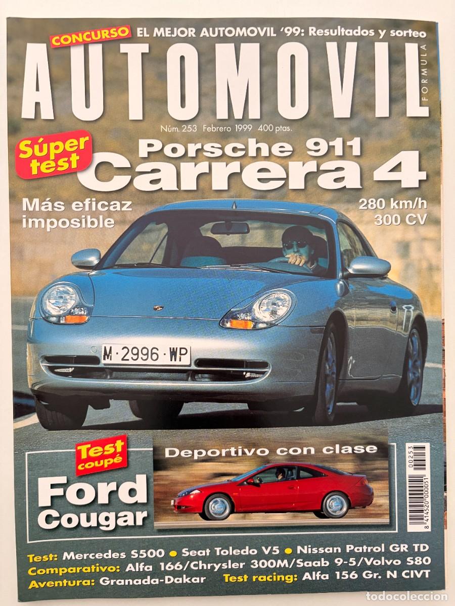 Coches: AUTOMOVIL. N&ordm; 253. FEBRERO 1999. PORSCHE 911 CARRERA 4. FORD COUGAR. MERCEDES S500. LEER