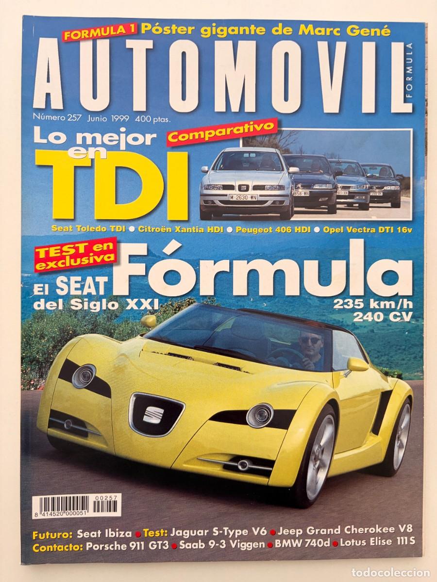 Coches: AUTOMOVIL. N&ordm; 257. JUNIO 1999. SEAT F&Oacute;RMULA. JAGUAR S-TYPE V6. JEEP GRAND CHEROKEE V8. LEER