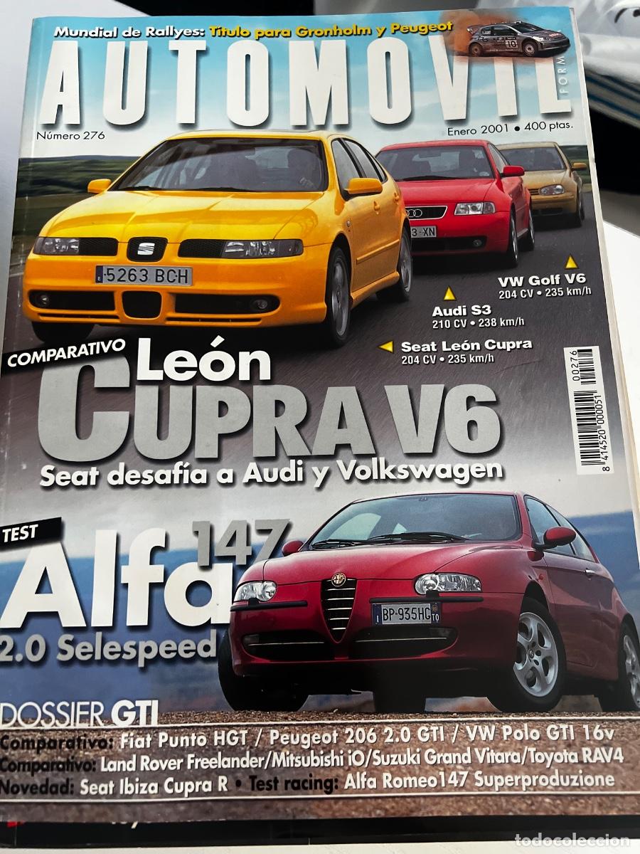 Coches: AUTOMOVIL. N&deg; 276. 2001. LEON CUPRA V6. ALFA 147, 2.0 SELESPEED. AUDI S3. VW GOLF V6. LEER.