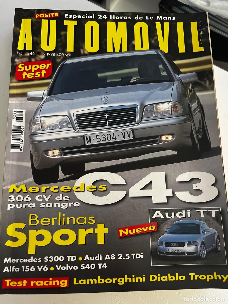 Coches: AUTOMOVIL. N&ordm; 246. A&Ntilde;O 1998. MERCEDES 306 CV DE PURA SANGRE. BERLINAS SPORT. VOLVO S40 T4.... LEER.