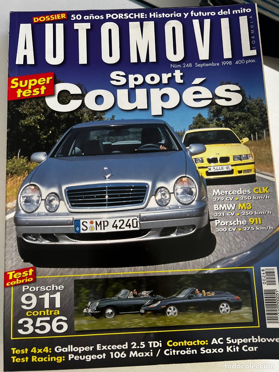 Coches: AUTOMOVIL. N&ordm; 248. SEPTIEMBRE 1998. SPORT COUPES. MERCEDES CLK. BMW M3. PORSCHE 911