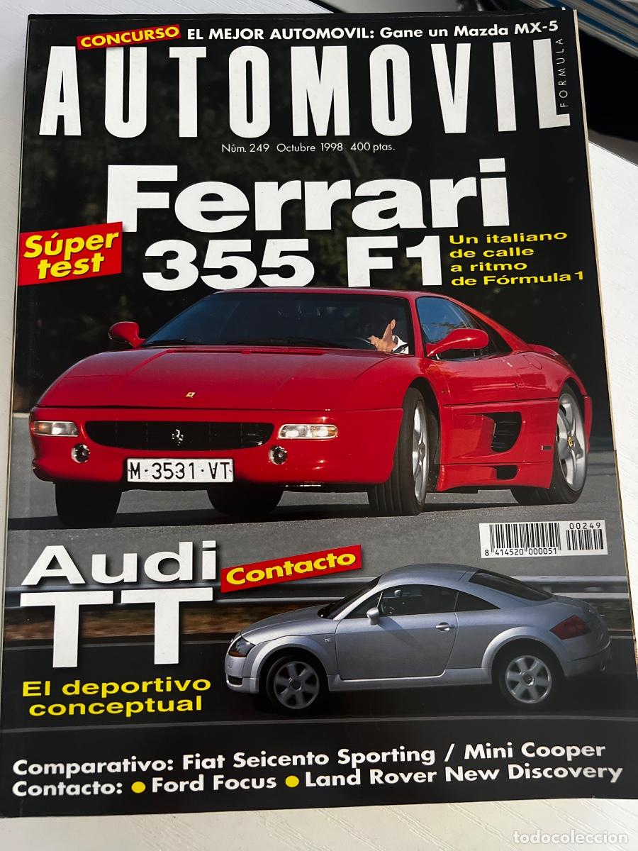 Coches: AUTOMOVIL. N&ordm; 249. OCTUBRE 1998. FERRARI 355 F1 UN ITALIANO DE CALLE A RITMO DE F&Oacute;RMULA 1