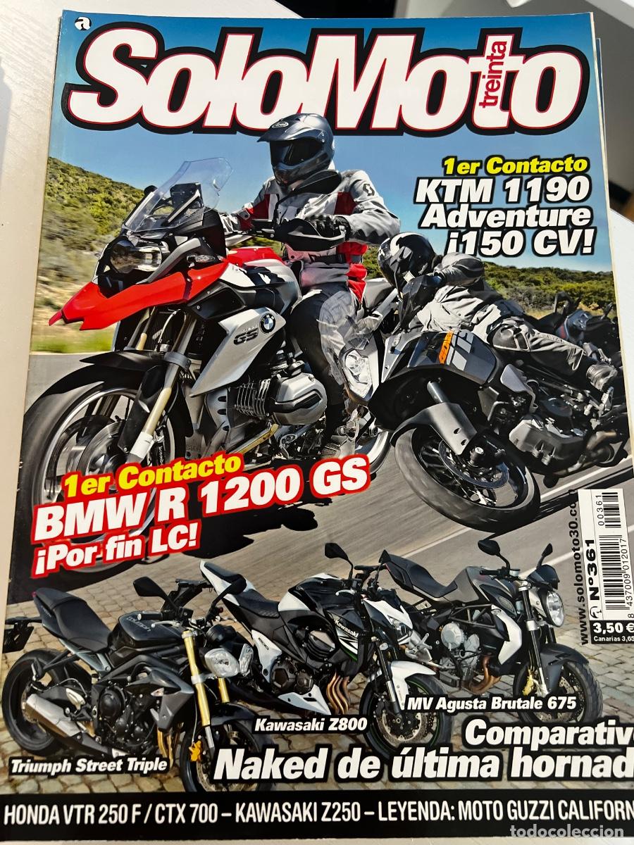 Coches: SOLO MOTO TREINTA. N&ordm; 361. A&Ntilde;O 2013. BMW R 1200 GS. KTM 1190 ADVENTURE. KAWASAKI Z250.LEER