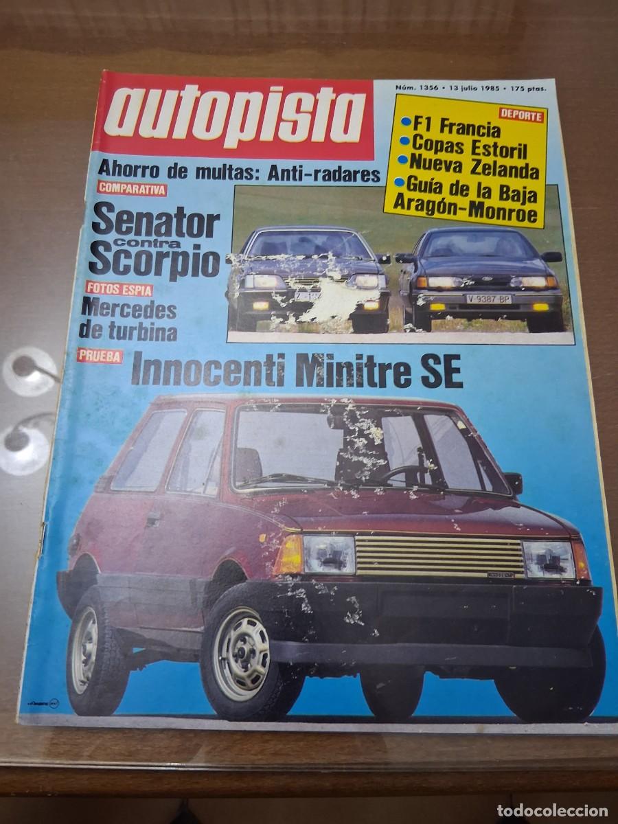 Coches: Revista coche autopista 1356 Innocenti Minitre SE Ford Scorpio Opel Senator