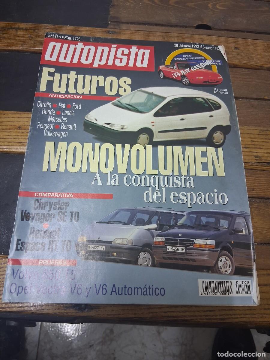 Coches: Revista coche autopista 1798 Opel Vectra V6 Par&iacute;s Dakar a&ntilde;o 1994 Volvo 850 T5