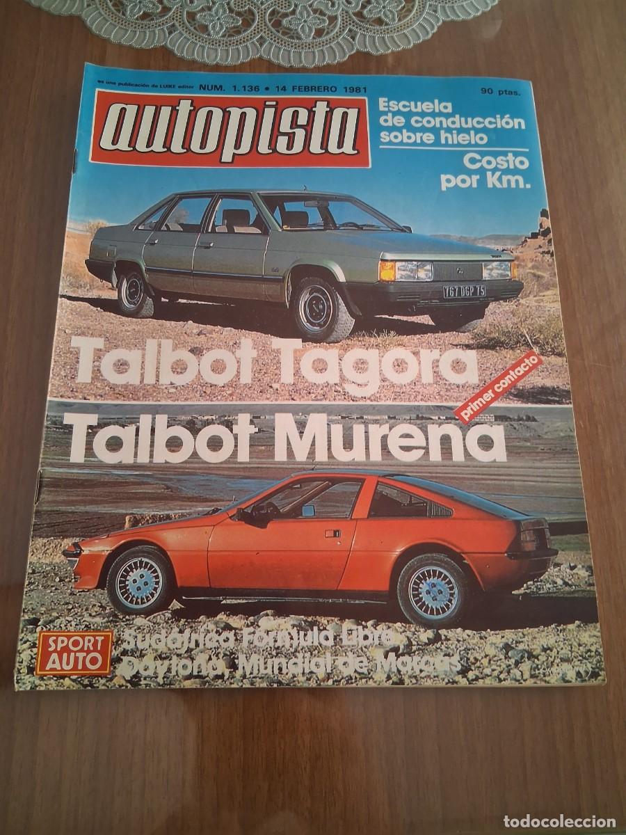 Coches: Revista coche autopista 1136 Talbot Tagora Matra Murena poster Brian Redman Bobby Rajal