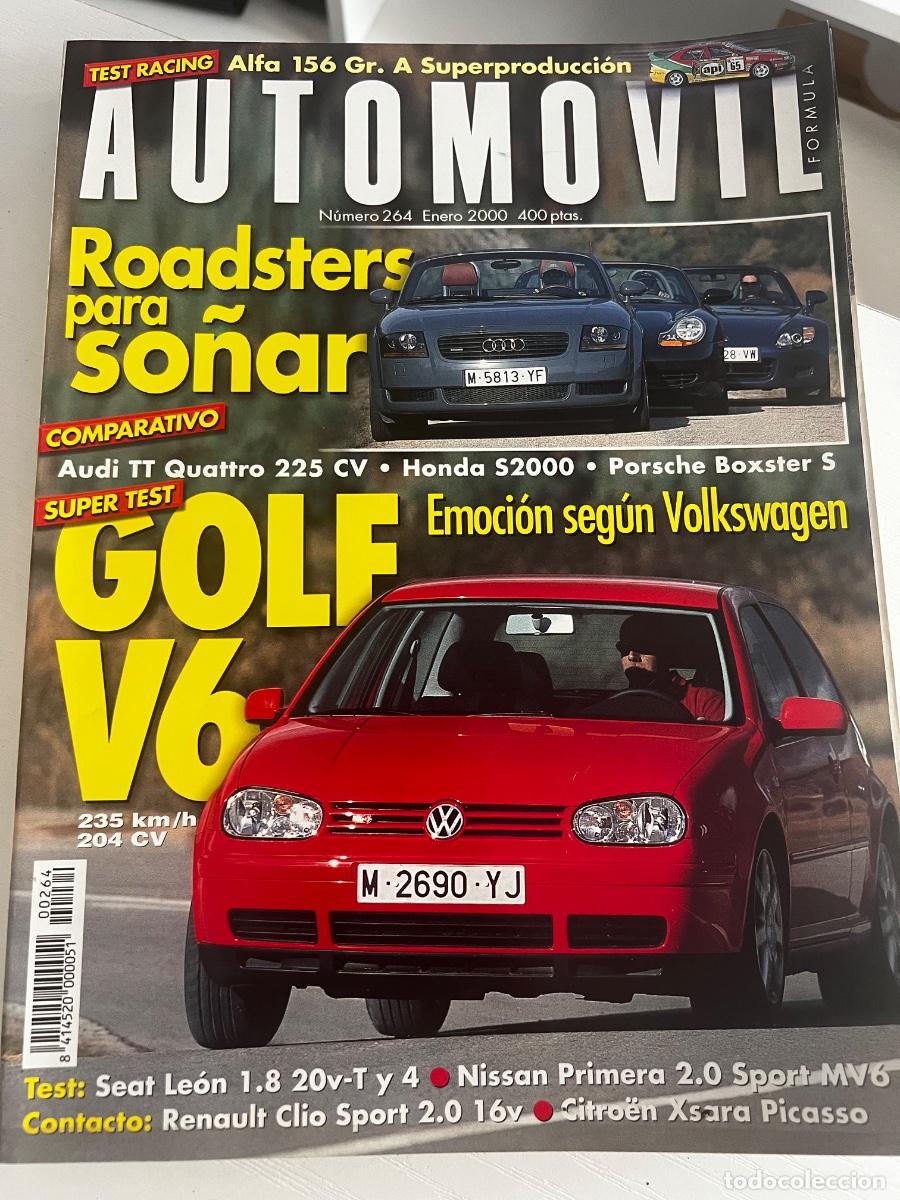 Coches: AUTOM&Oacute;VIL. N&deg; 264. ENERO 2000. ROADSTERS PARA SO&Ntilde;AR. GOLF V6. AUDI TT QUATTRO 225 CV. HONDA S2000.