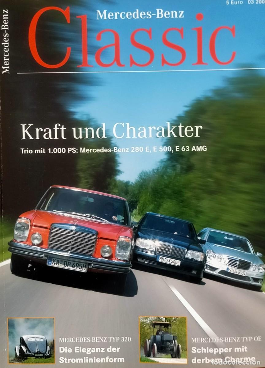 Coches: Revista de Mercedes Benz Classic, N&uacute;mero 03/2.006