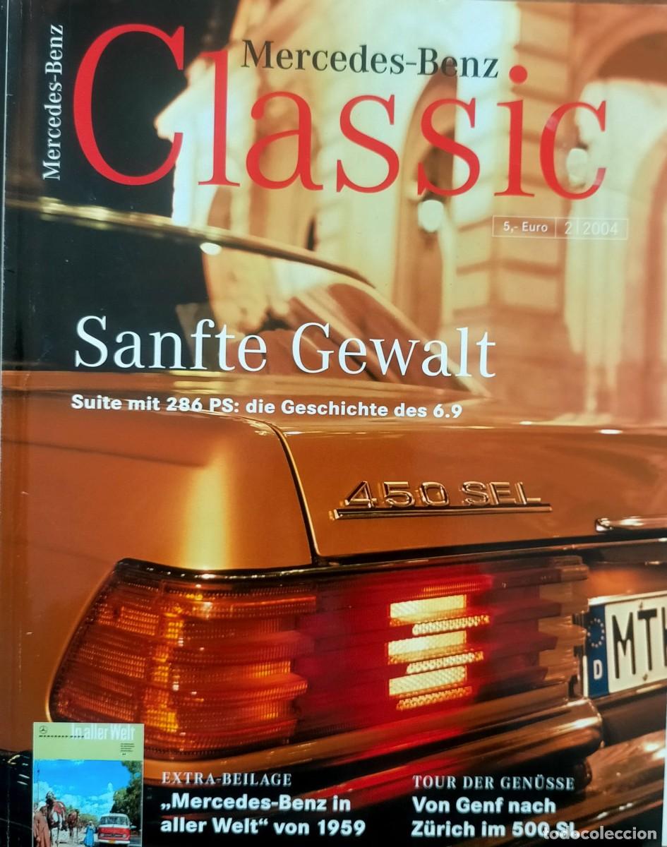 Coches: REVISTA DE MERCEDES BENZ CLASSIC. VARIOS LOTES 2006/2010