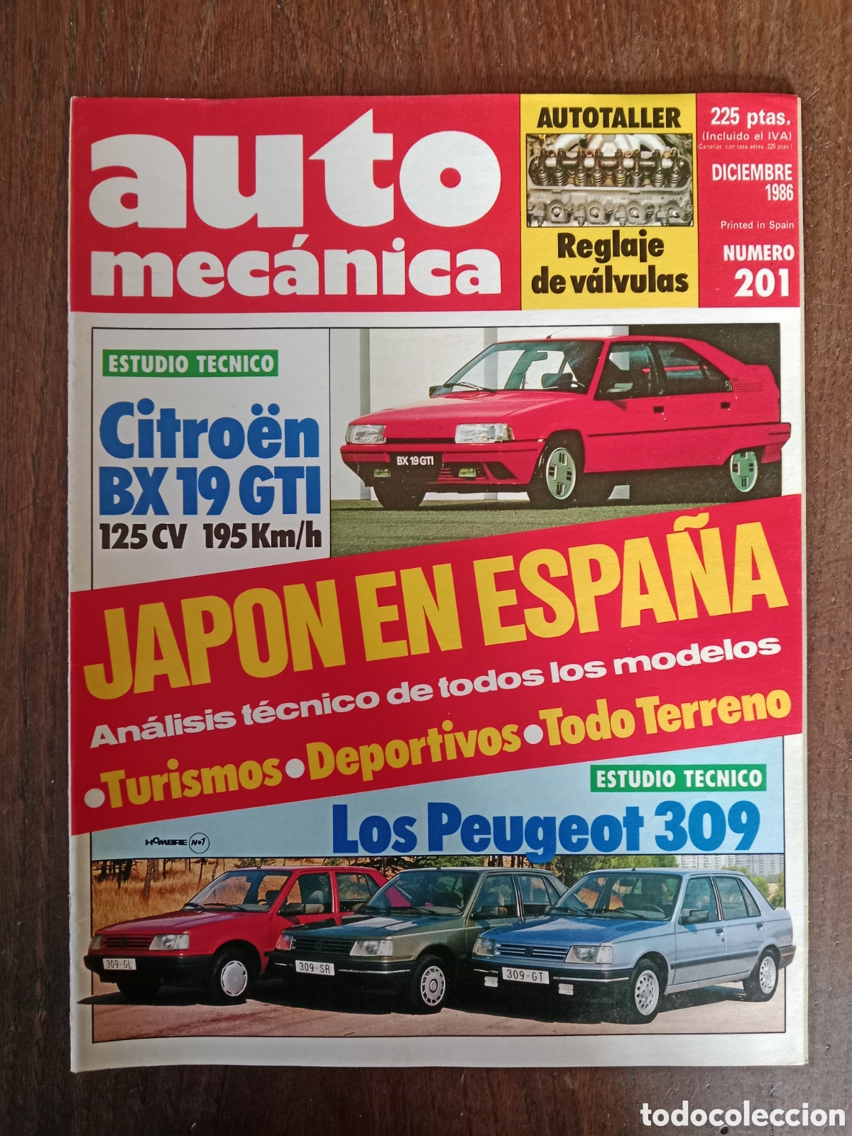 Coches: Revista auto mec&aacute;nica n. 201 de 1986 autom&oacute;vil Citroen Peugeot