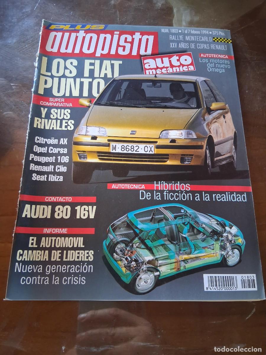 Coches: Revista autopista 1803 ckche h&iacute;brido, audi 80 Citro&euml;n AX Ferrari 333 SP