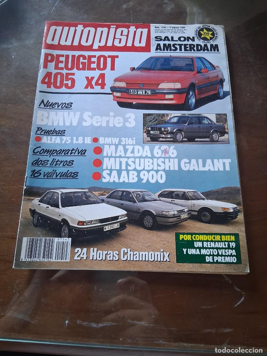 Coches: Revista coche autopista 1543 Peugeot 405 alfa Romeo 75 BMW serie 3 316i 316 Saab 900