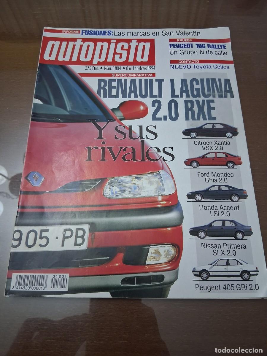 Coches: Revista coche autopista 1804 Renault Laguna Toyota Celica Peugeot 106 405 Citro&euml;n Xantia