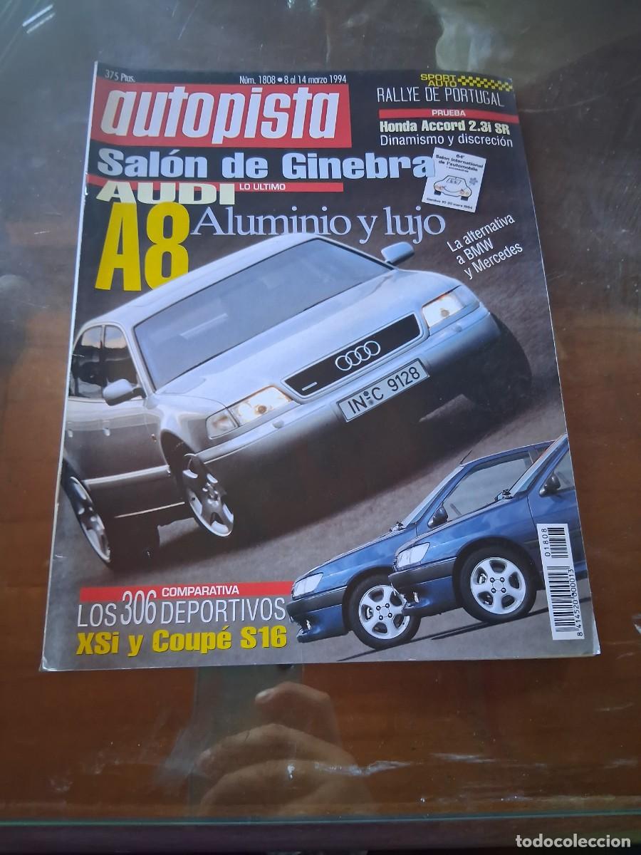 Cars: Revista coche autopista 1808 audi A8 Luis Villamil Sindicatos