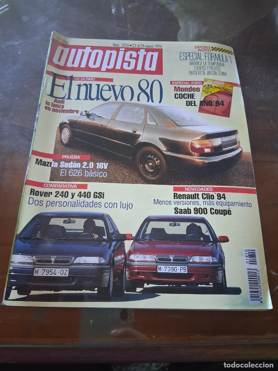 Coches: Revista coche autopista 1810 a&ntilde;o 1994 Saab 900 coupe Renault clio Mazda 626 Rover 220 420 GSi
