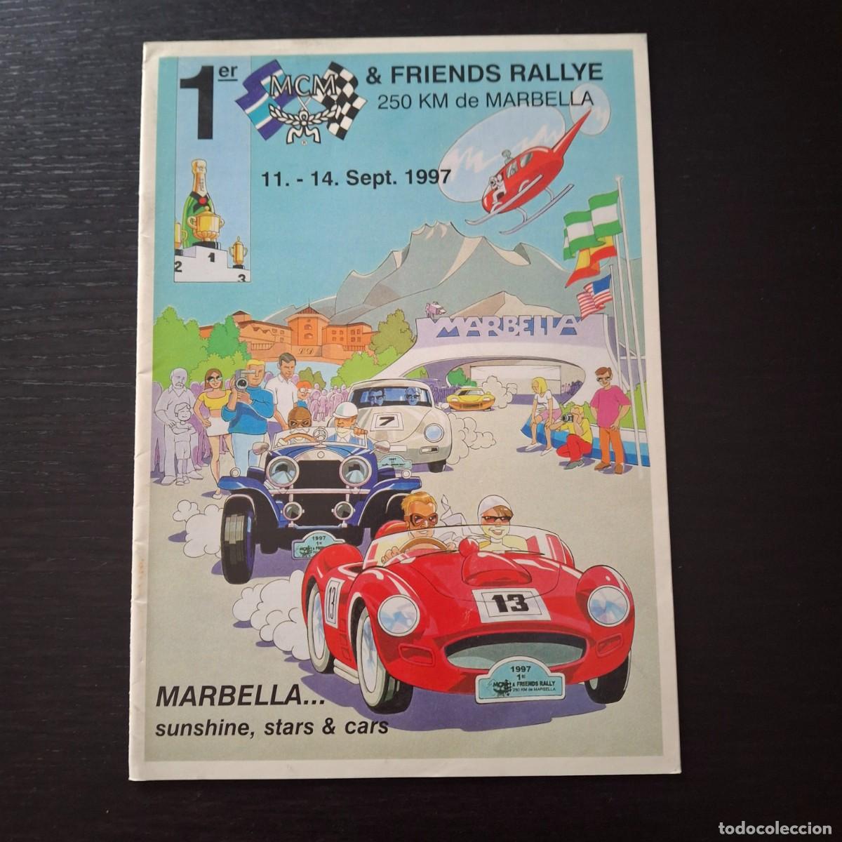 Coches: 1&ordm; MCM & FRIENDS RALLYE MARBELLA 1997 - MOTOR CLUB MARBELLA - RALLY PROGRAMA