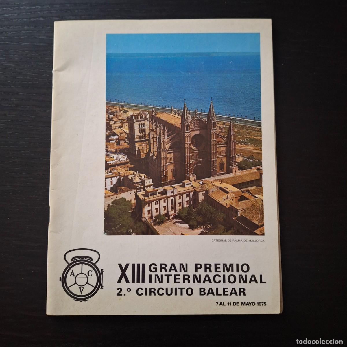 Coches: XIII GRAN PREMIO INTERNACIONAL / 2&ordm; CIRCUITO BALEAR / TROFEO REPSOL - MALLORCA 1975 PROGRAMA RALLYE