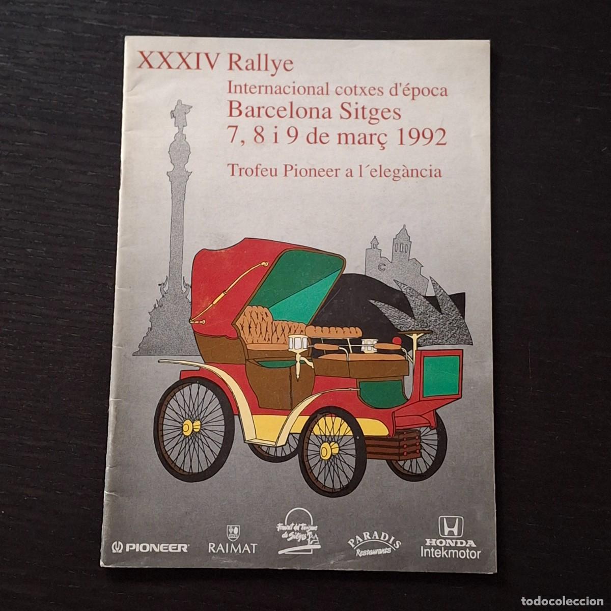 Coches: XXXIV RALLYE INTERNACIONAL BARCELONA SITGES 1992 - COCHES DE EPOCA RALLY - PROGRAMA