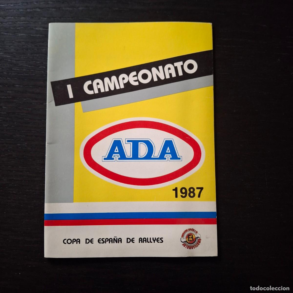 Coches: I CAMPEONATO ADA - COPA DE ESPA&Ntilde;A DE RALLYES 1987 - REGLAMENTO INSCRIPCION RALLY