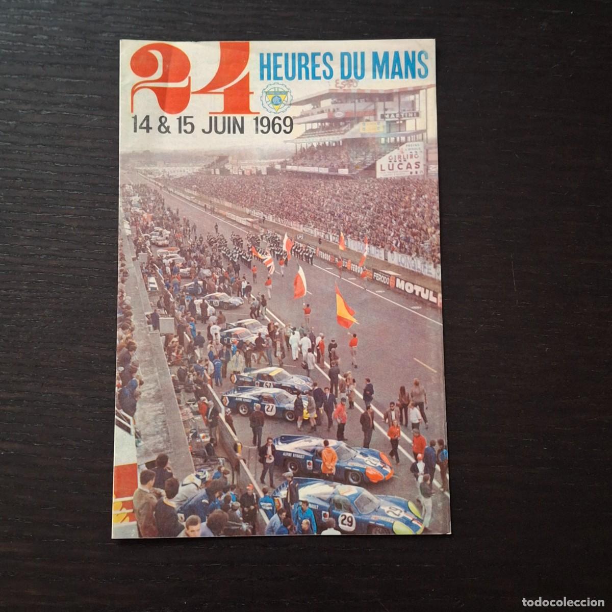 Coches: 24 HEURES DU MANS 1969 - HORAS LE MANS - FOLLETO PROGRAMA DE MANO MAPA HORARIOS PLANO