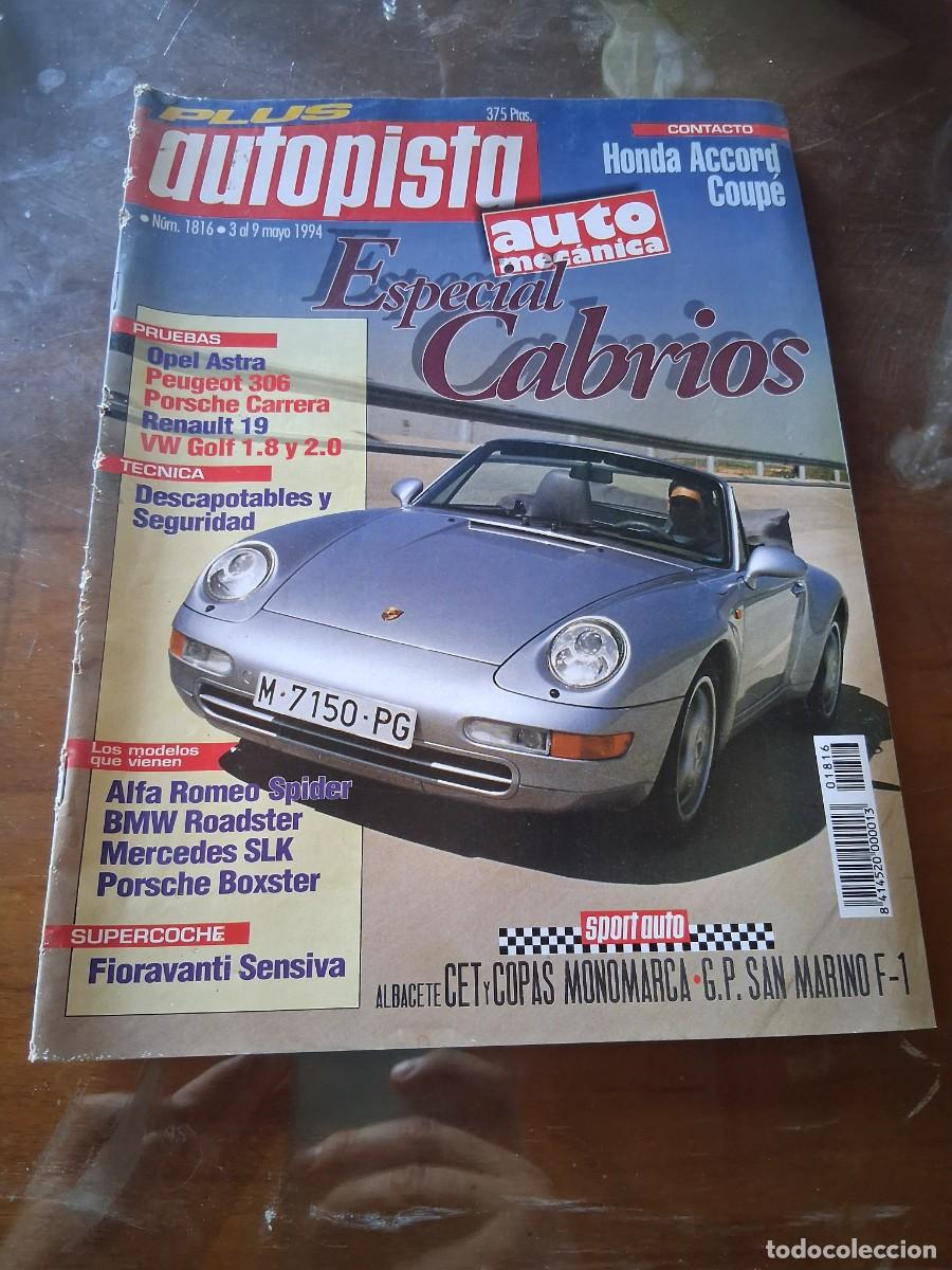 Coches: Revista coche autopista 1816 Porsche 911 Carrera Boxster Renault 19 Fioravanti Sensiva