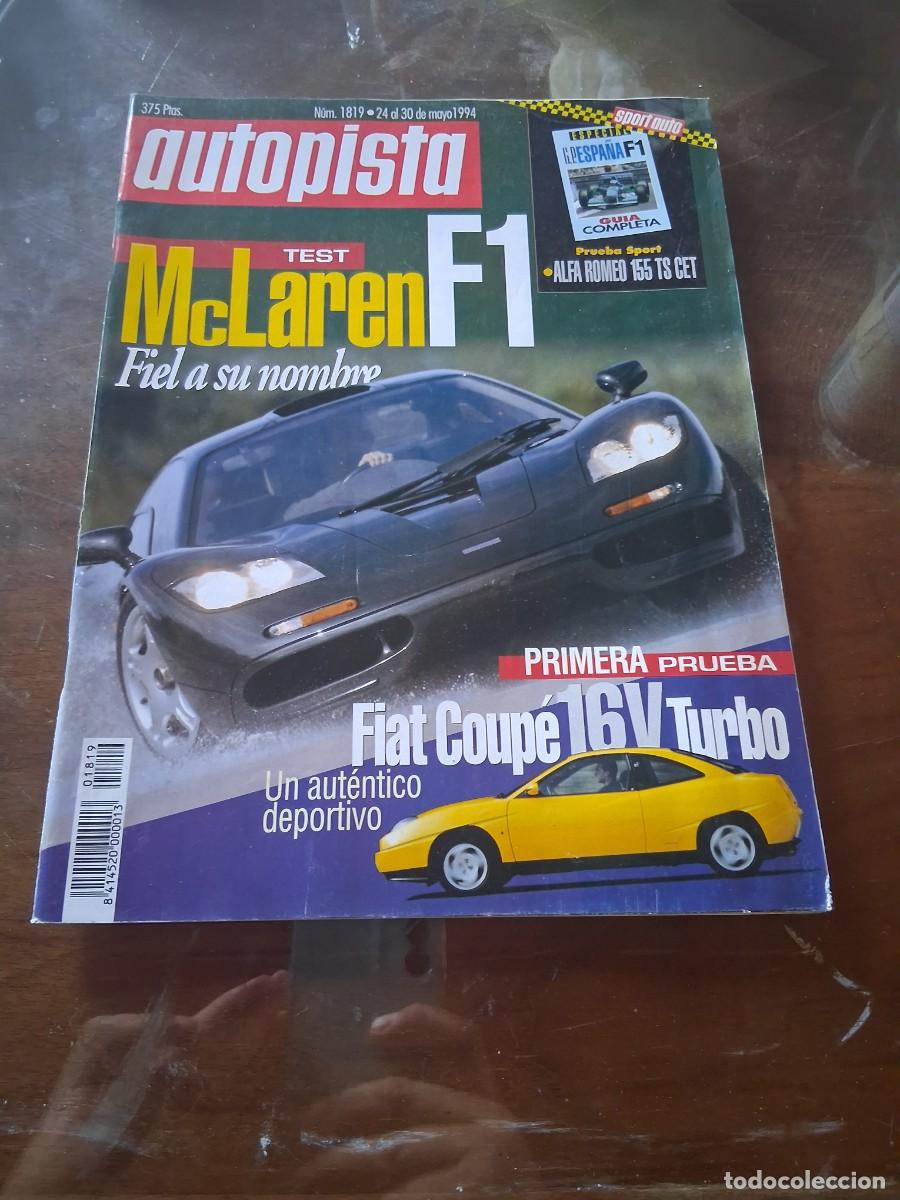 Coches: Revista coche autopista 1819 McLaren F1 Fiat Coupe Mitsubishi Eclipse Chevrolet Blazer S 10