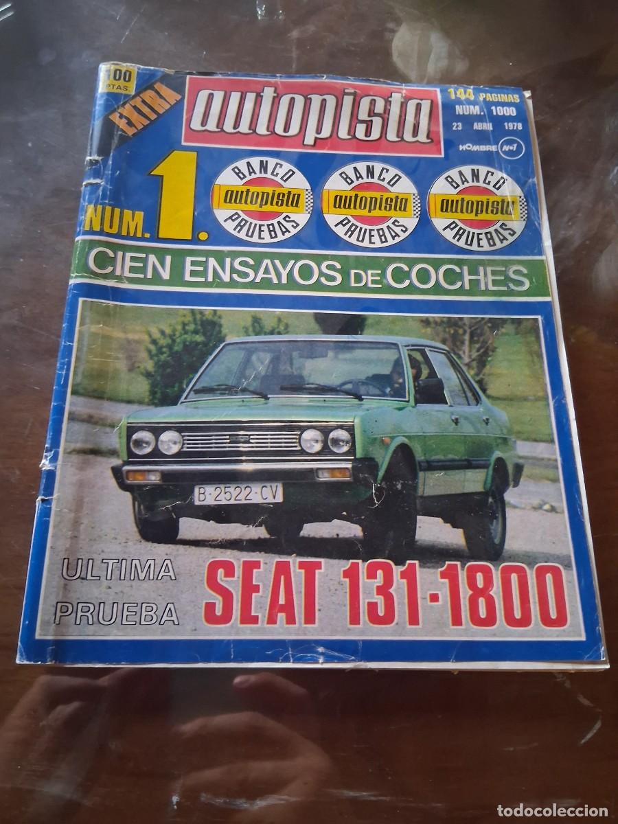 Coches: Revista coche autopista 1000 extra Seat 131 CLX Martorell